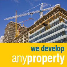 We Develop Any Property
